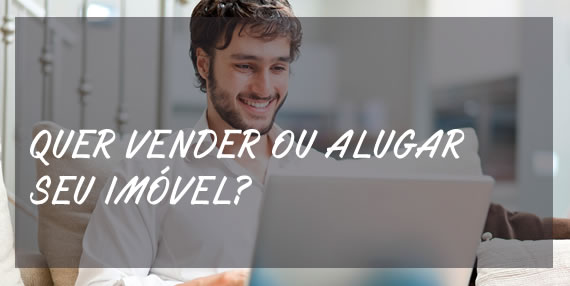 QUER VENDER OU ALUGAR SEU IMÓVEL?